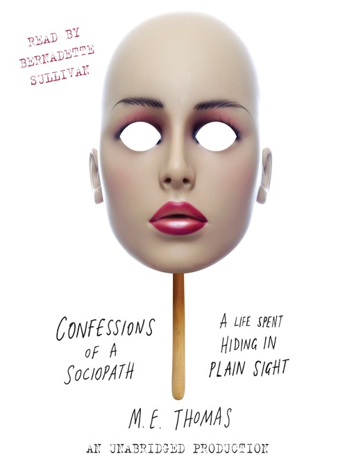 Title details for Confessions of a Sociopath by M.E. Thomas - Wait list